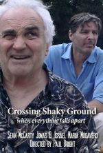 Watch Crossing Shaky Ground M4ufree