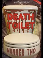 Watch Death Toilet Number 2 M4ufree