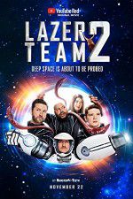Watch Lazer Team 2 M4ufree