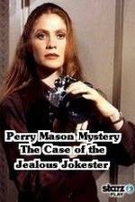 Watch A Perry Mason Mystery: The Case of the Jealous Jokester M4ufree