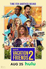 Watch Vacation Friends 2 M4ufree