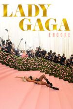 Watch Lady Gaga: Encore M4ufree