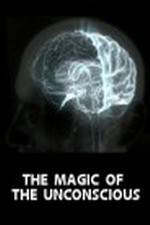 Watch The Magic of the Unconscious M4ufree