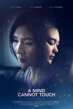 Watch A Mind Cannot Touch M4ufree