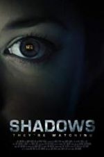 Watch Shadows M4ufree