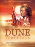 Watch Dune Warriors M4ufree