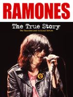 Watch The Ramones: The True Story M4ufree