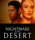 Watch Nightmare in the Desert M4ufree