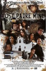 Watch Lost Padre Mine M4ufree