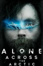 Watch Alone Across the Arctic M4ufree