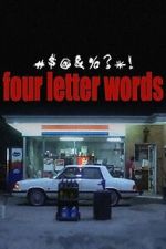 Watch Four Letter Words M4ufree
