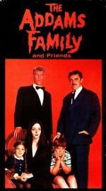 Watch The Addams Family & Friends M4ufree