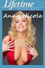 Watch Anna Nicole M4ufree