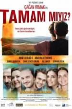 Watch Tamam miyiz? M4ufree