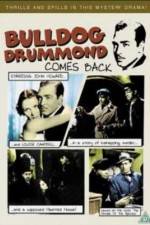Watch Bulldog Drummond Comes Back M4ufree