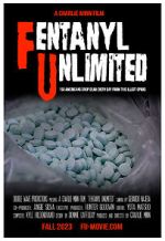 Watch F. U. (Fentanyl Unlimited) M4ufree