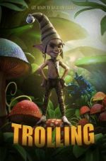 Watch Trolling M4ufree