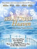 Watch Hollywood Heaven: Tragic Lives, Tragic Deaths M4ufree