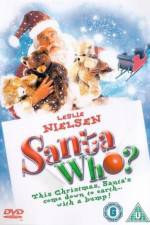 Watch Santa Who? M4ufree
