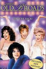 Watch These Old Broads M4ufree