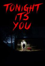 Watch Tonight It\'s You (Short 2016) M4ufree