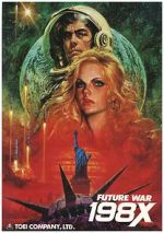 Watch Future War 198X M4ufree