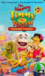 Watch The Adventures of Timmy the Tooth: Malibu Timmy M4ufree