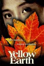 Watch Yellow Earth M4ufree