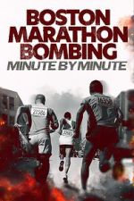 Watch Boston Marathon Bombing: Minute by Minute M4ufree