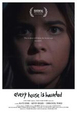 Watch Every House is Haunted (Short 2023) M4ufree
