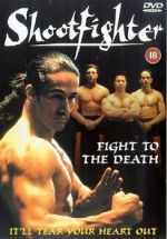 Watch Shootfighter: Fight to the Death M4ufree