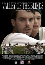 Watch Valley of the Blind M4ufree