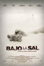 Watch Bajo la sal M4ufree