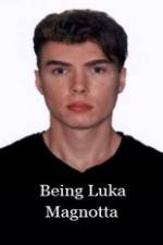 Watch Being Luka Magnotta M4ufree