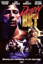 Watch Deadly Bet M4ufree