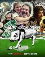 Watch The Saint of Second Chances M4ufree
