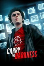 Watch Carry the Darkness M4ufree