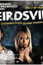 Watch Weirdsville M4ufree