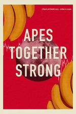Watch Apes Together Strong M4ufree