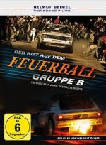 Watch Gruppe B - Der Ritt auf dem Feuerball M4ufree