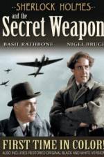 Watch Sherlock Holmes and the Secret Weapon M4ufree