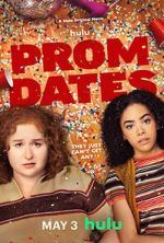 Watch Prom Dates M4ufree