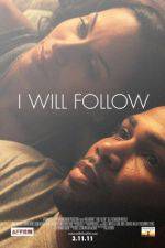 Watch I Will Follow M4ufree