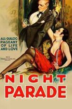 Watch Night Parade M4ufree