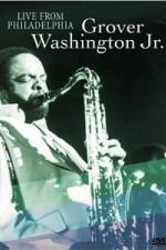 Watch Grover Washington Jr. - Live M4ufree