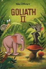 Watch Goliath II (Short 1960) M4ufree
