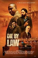 Watch Die by Law M4ufree