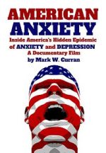 Watch American Anxiety: Inside the Hidden Epidemic of Anxiety and Depression M4ufree