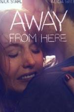 Watch Away from here M4ufree