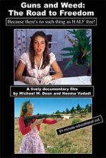 Watch Guns and Weed: The Road to Freedom M4ufree